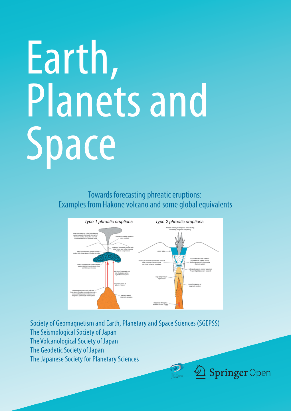 Towards Forecasting Phreatic Eruptions: Examples from Hakone Volcano and Some Global Equivalents”