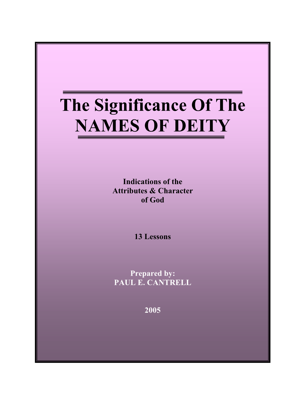 The Significance of the NAMES of DEITY