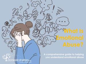 What Is Emotional Abuse?