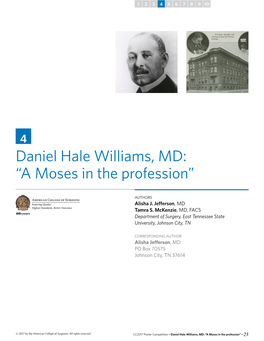 Daniel Hale Williams, MD: “A Moses in the Profession”