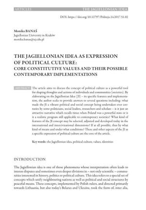The Jagiellonian Idea As Expression of Political Culture: Core Constitutive Values and Their Possible Contemporary Implementations