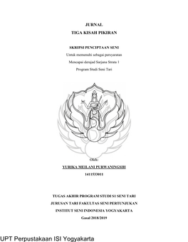 UPT Perpustakaan ISI Yogyakarta Tiga Kisah Pikiran Oleh : Yurika Meilani Purwaningsih 1411533011