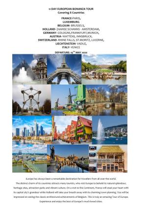 11 DAY EUROPEAN BONANZA TOUR Covering 8 Countries