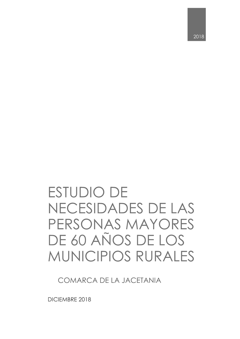 Estudio De Necesidades De Las Personas Mayores De 60 Años De Los Municipios Rurales