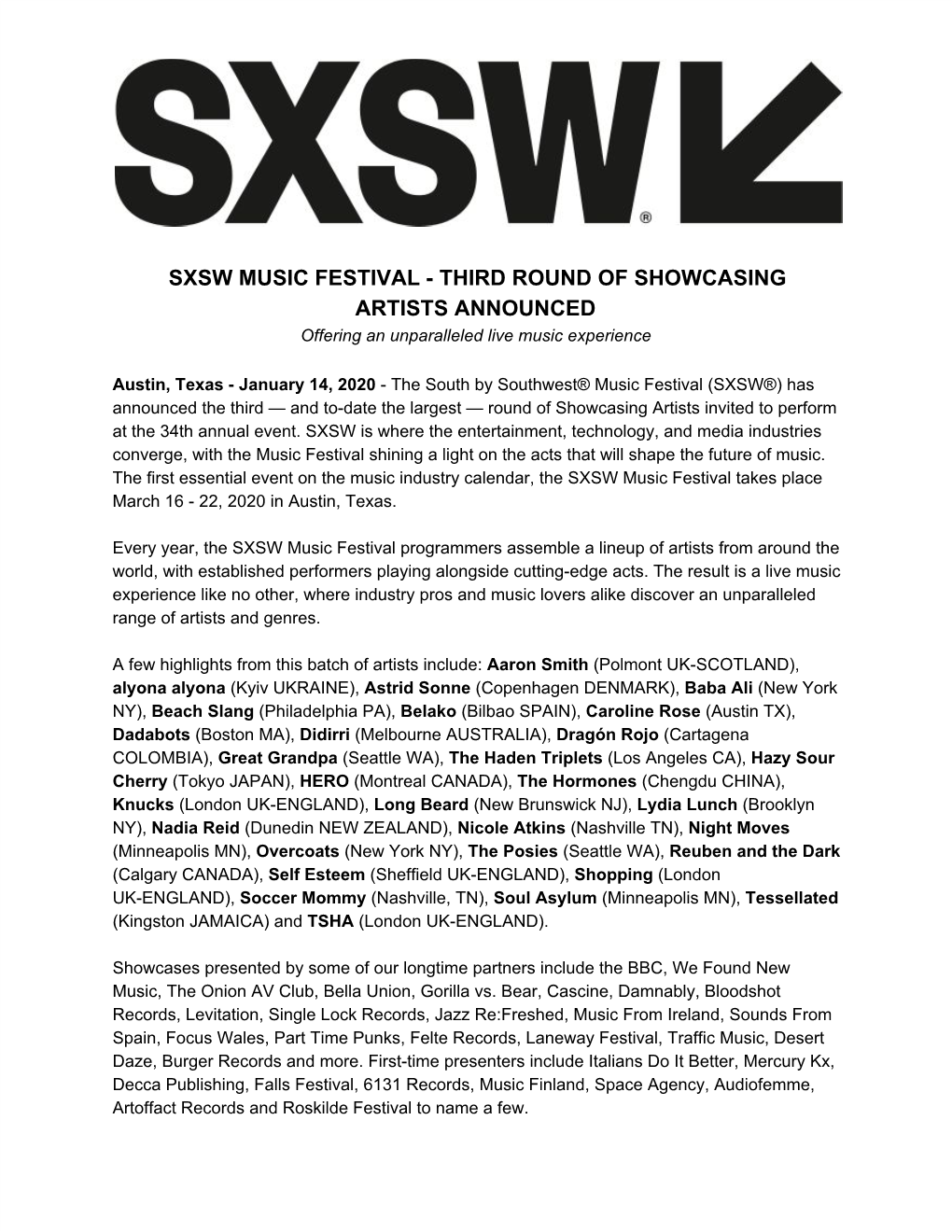 SXSW MUSIC FESTIVAL - THIRD ROUND of SHOWCASING ARTISTS ANNOUNCED Offering an Unparalleled Live Music Experience