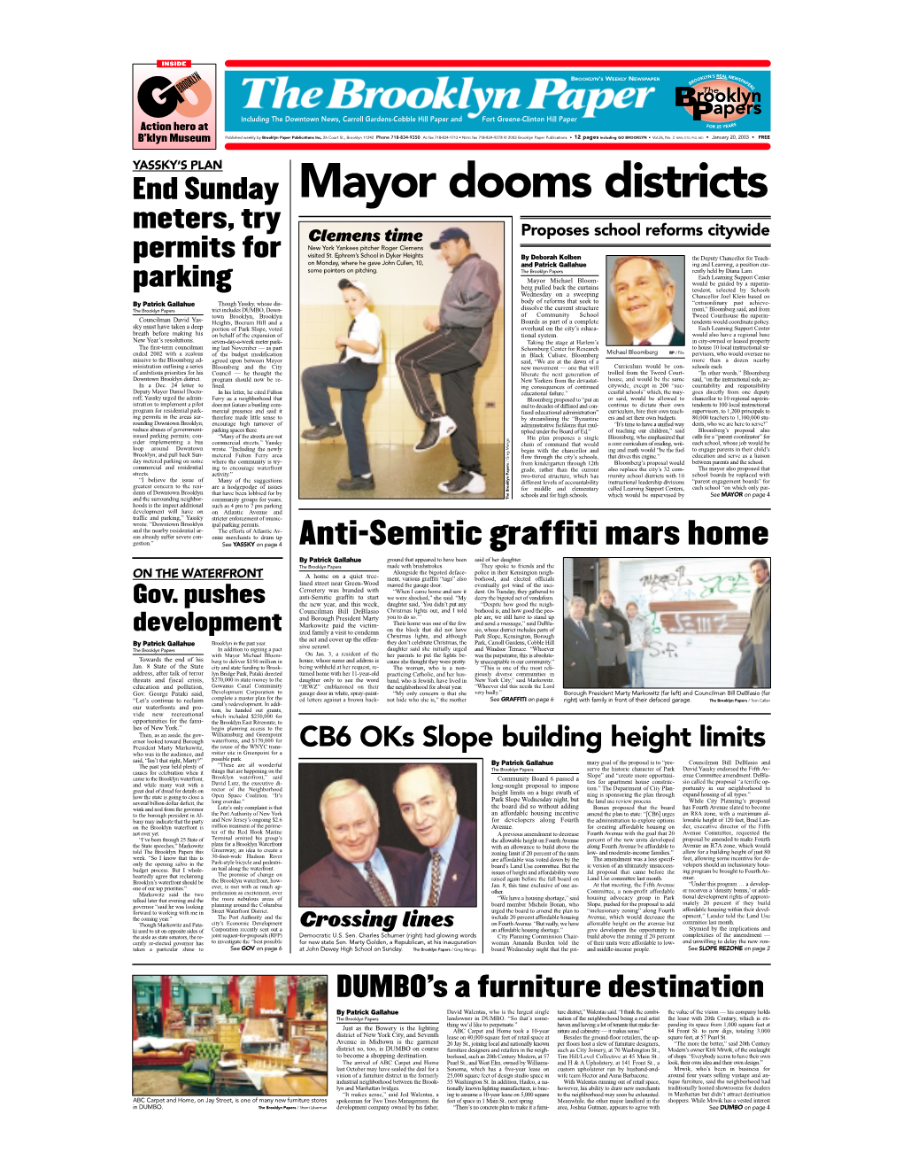 Mayor Dooms Districts Meters, Try Clemens Time Proposes School Reforms Citywide New York Yankees Pitcher Roger Clemens Permits for Visited St