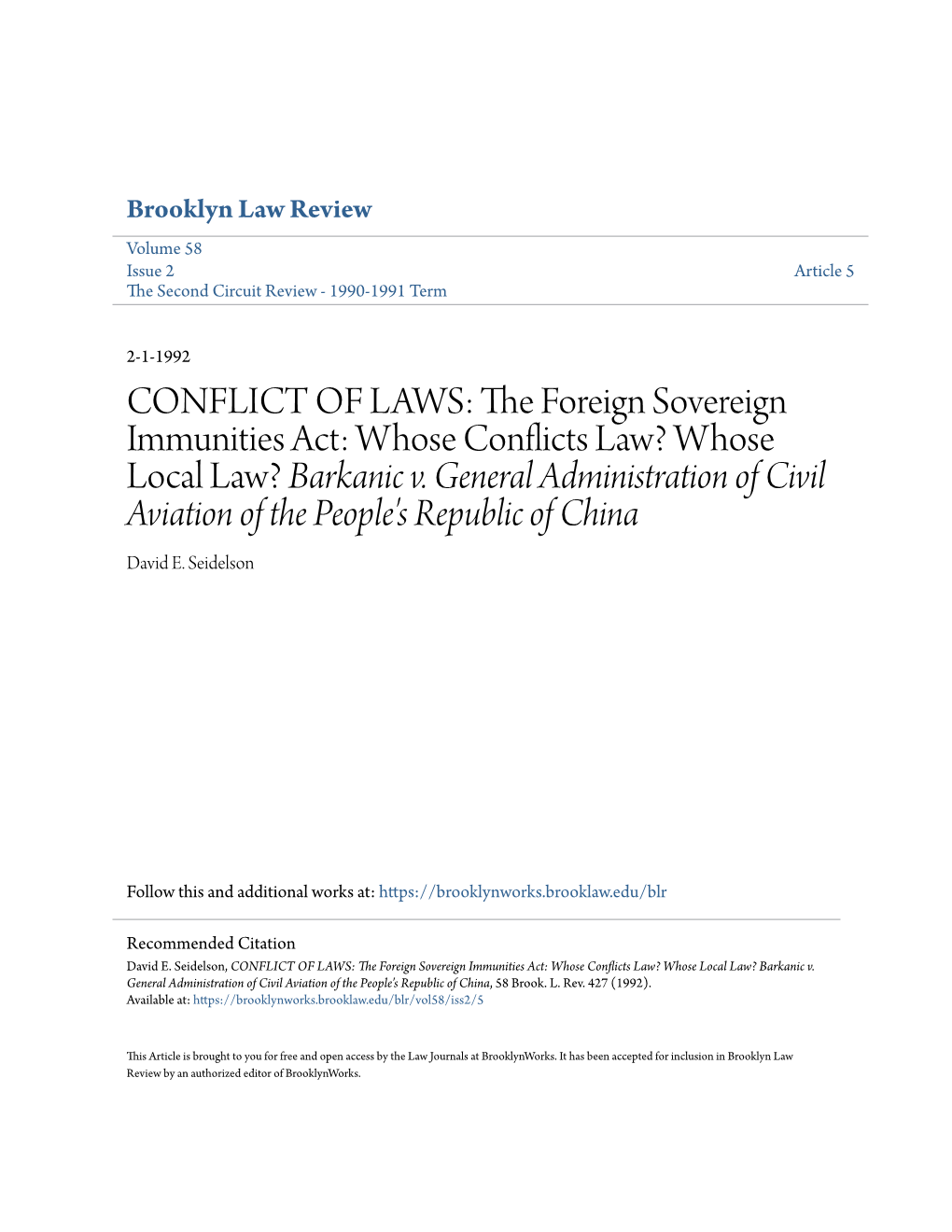 The Foreign Sovereign Immunities Act: Whose Conflicts Law? Whose Local Law? Barkanic V