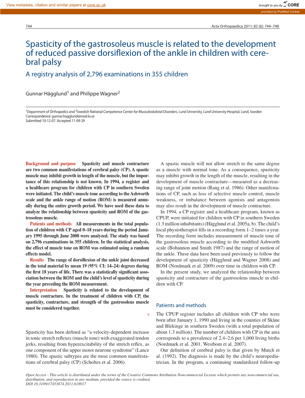 Spasticity of the Gastrosoleus Muscle Is Related to the Development of Reduced Passive Dorsiflexion of the Ankle in Children