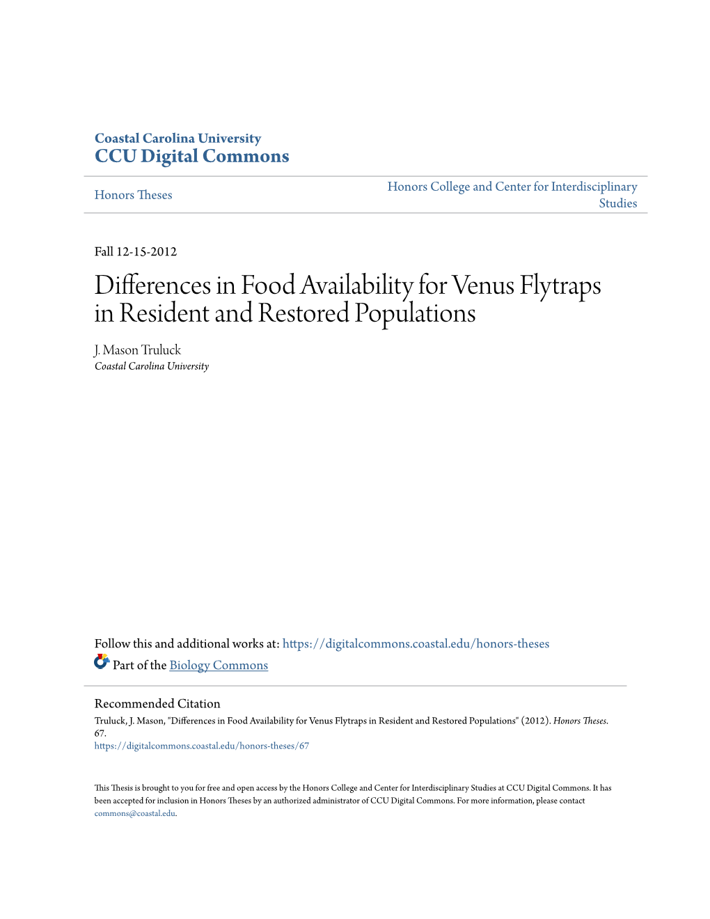 Differences in Food Availability for Venus Flytraps in Resident and Restored Populations J