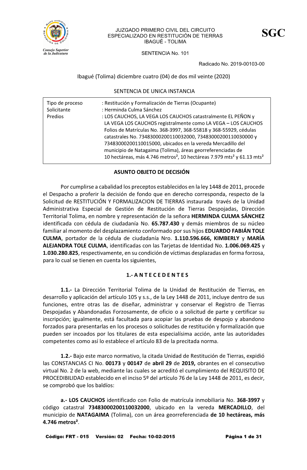 Ibagué (Tolima) Diciembre Cuatro (04) De Dos Mil Veinte (2020)