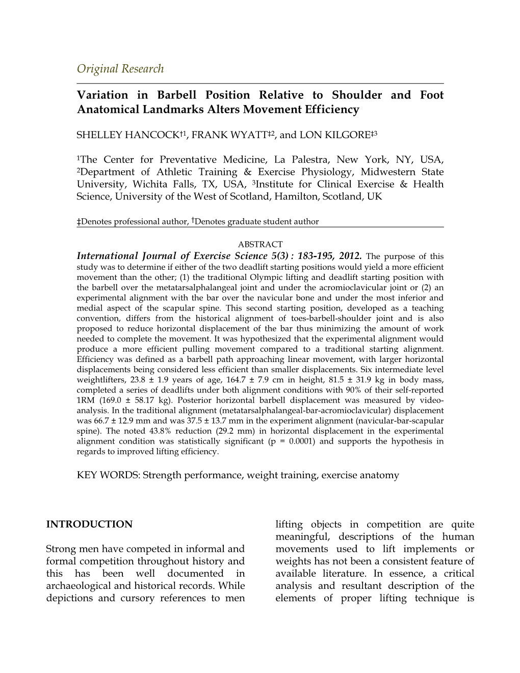 Variation in Barbell Position Relative to Shoulder and Foot Anatomical Landmarks Alters Movement Efficiency