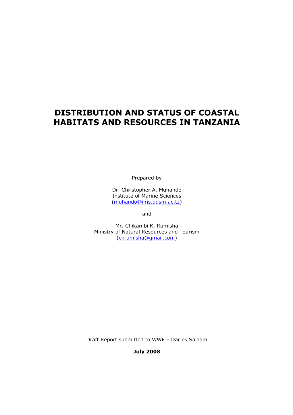 Distribution and Status of Coastal Habitats and Resources in Tanzania