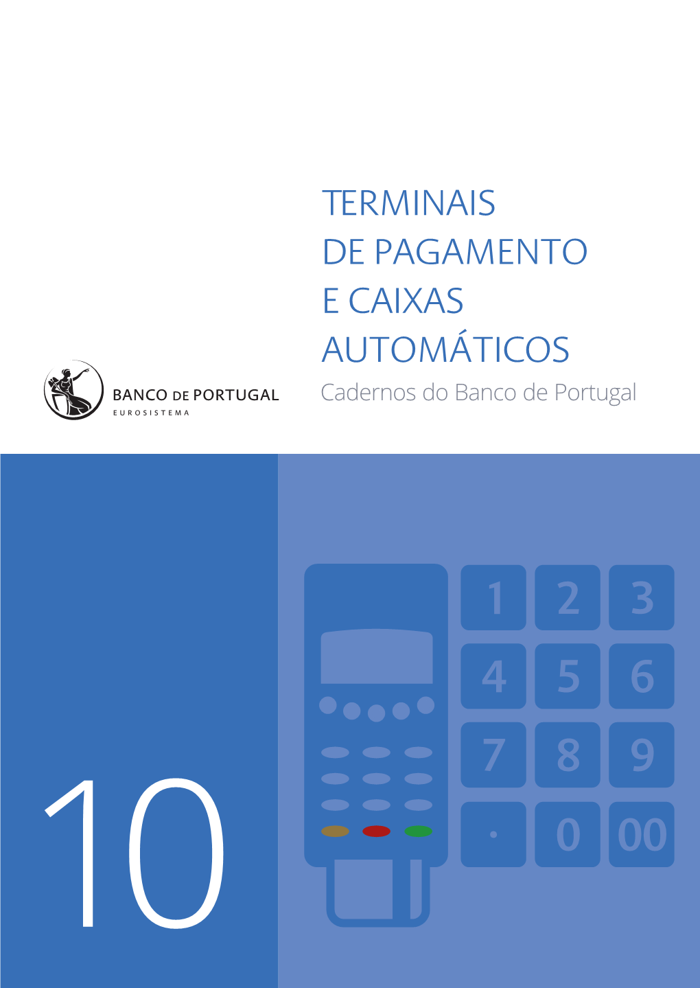 Terminais De Pagamento E Caixas Automáticos