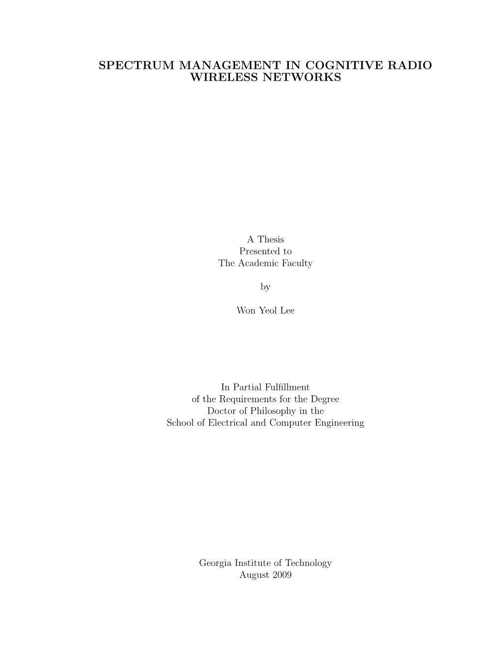 Spectrum Management in Cognitive Radio Wireless Networks