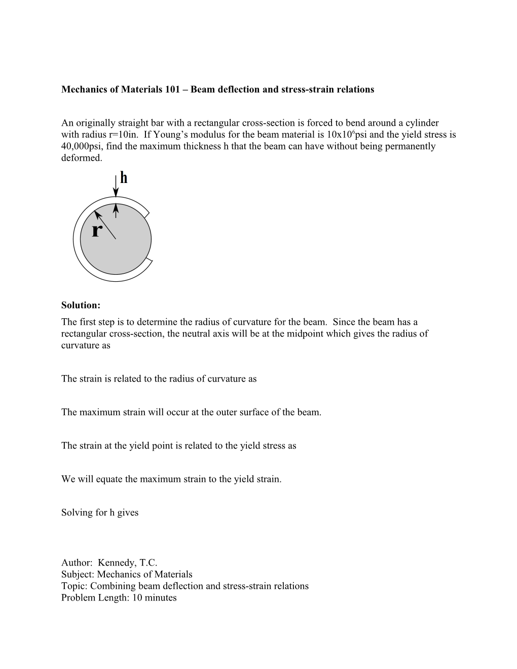 Mechanics of Materials 101 Beam Deflection and Stress-Strain Relations