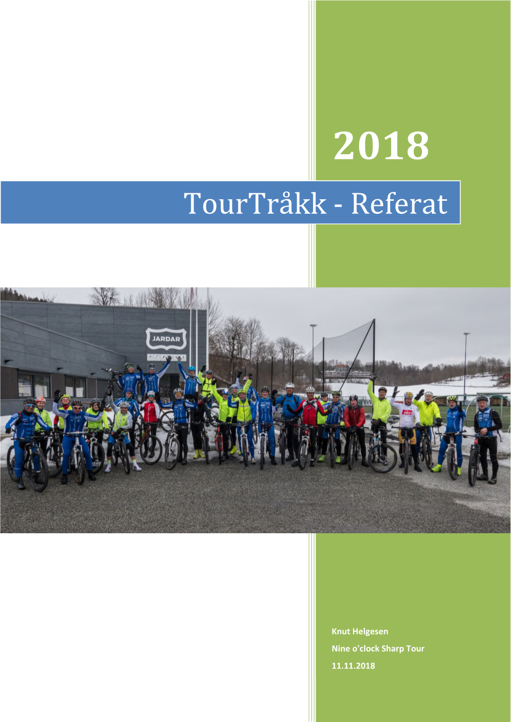 Tourtråkk - Referat