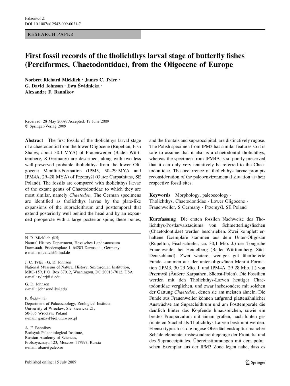 First Fossil Records of the Tholichthys Larval Stage of Butterﬂy ﬁshes (Perciformes, Chaetodontidae), from the Oligocene of Europe