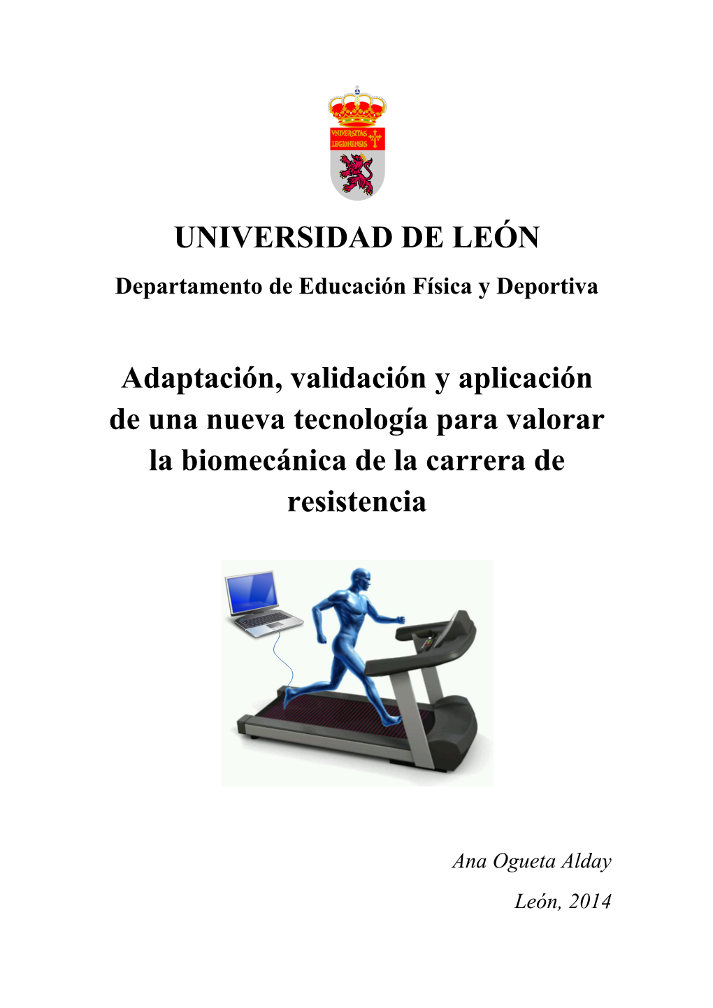 UNIVERSIDAD DE LEÓN Adaptación, Validación Y Aplicación