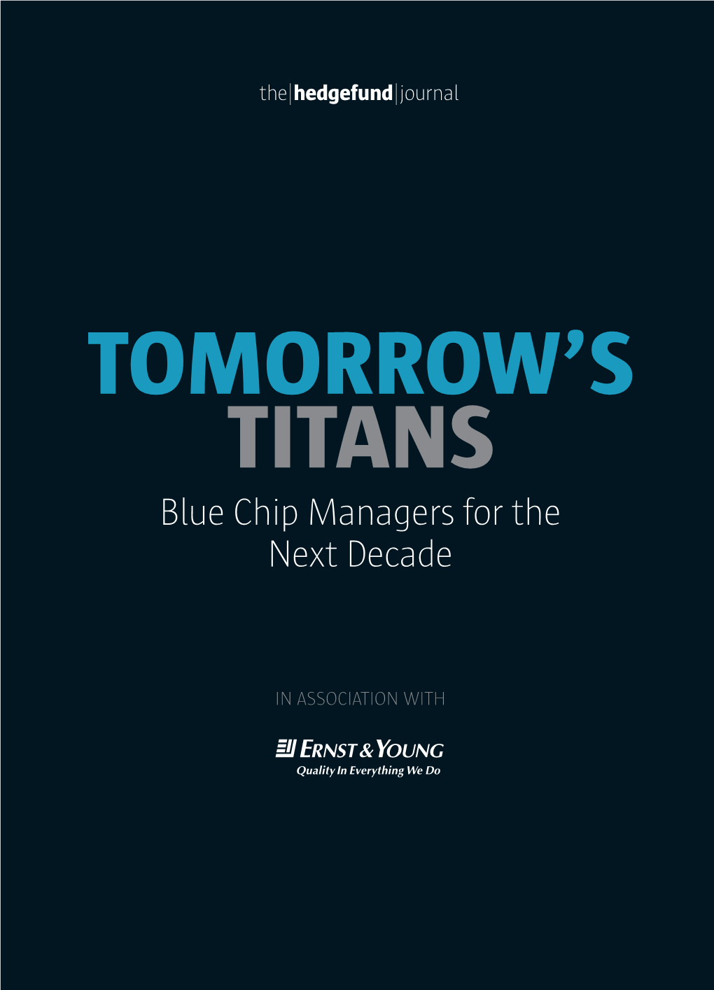 Blue Chip Managers for the Next Decade