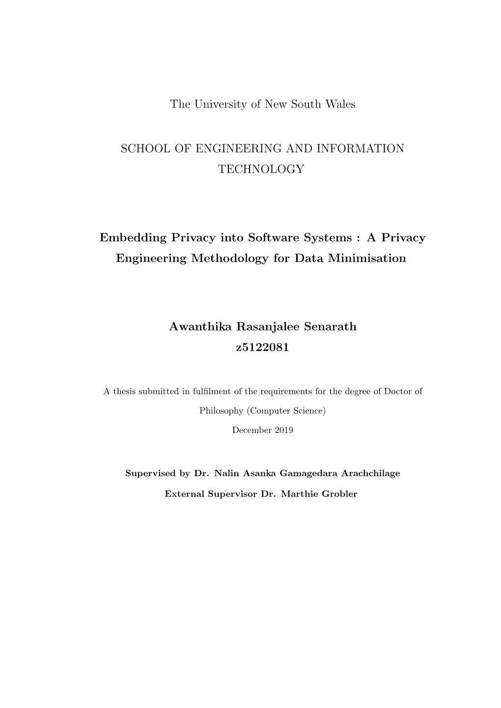 Embedding Privacy Into Software Systems : a Privacy Engineering Methodology for Data Minimisation