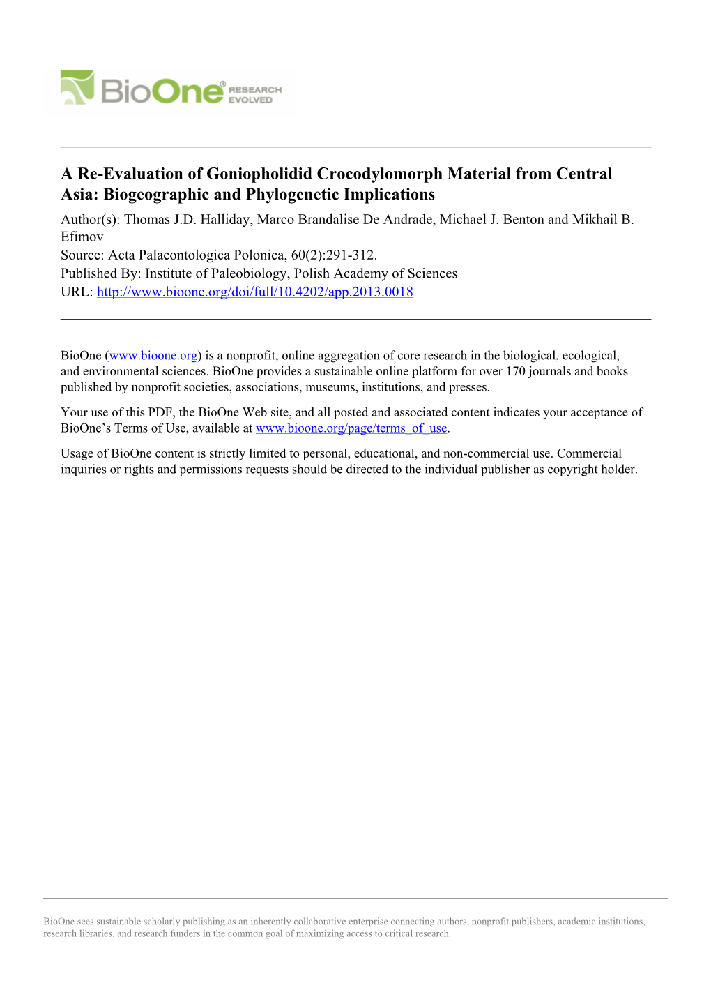 A Re-Evaluation of Goniopholidid Crocodylomorph Material from Central Asia: Biogeographic and Phylogenetic Implications Author(S): Thomas J.D