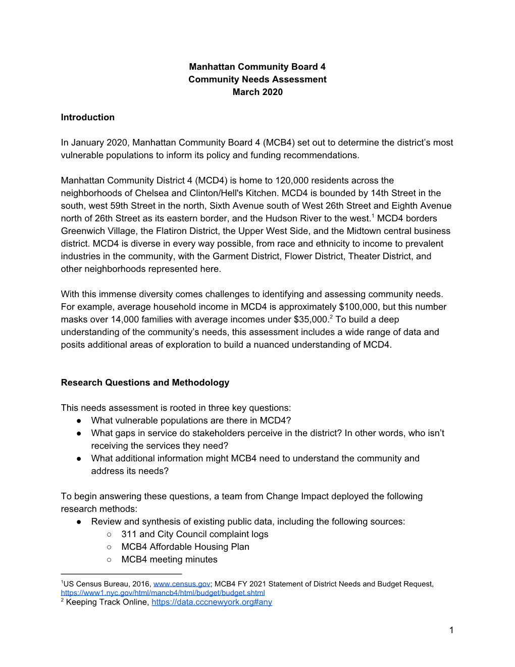 Manhattan Community Board 4 Community Needs Assessment March 2020 Introduction in January 2020, Manhattan Community Board 4 (MCB