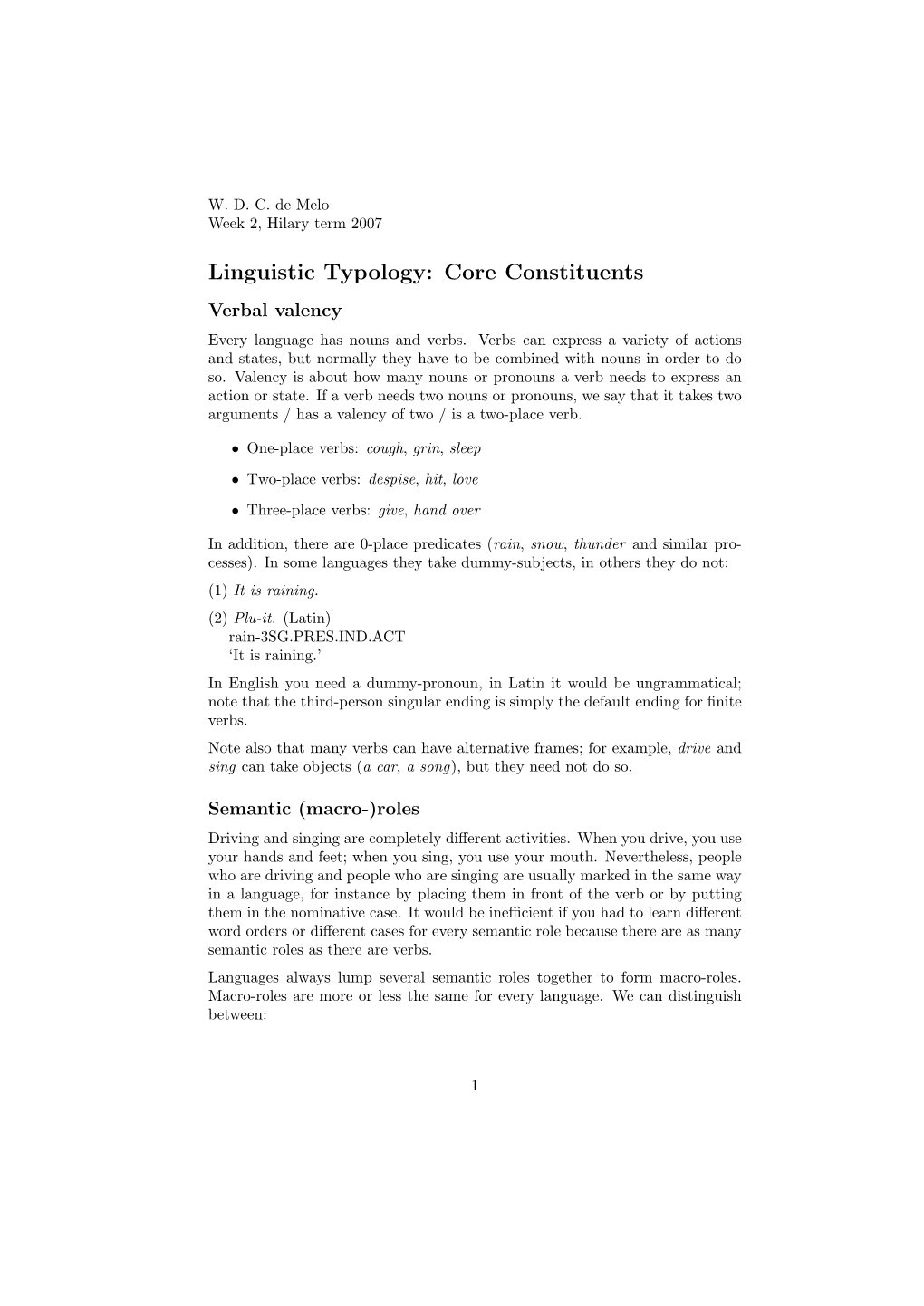 Linguistic Typology: Core Constituents Verbal Valency Every Language Has Nouns and Verbs