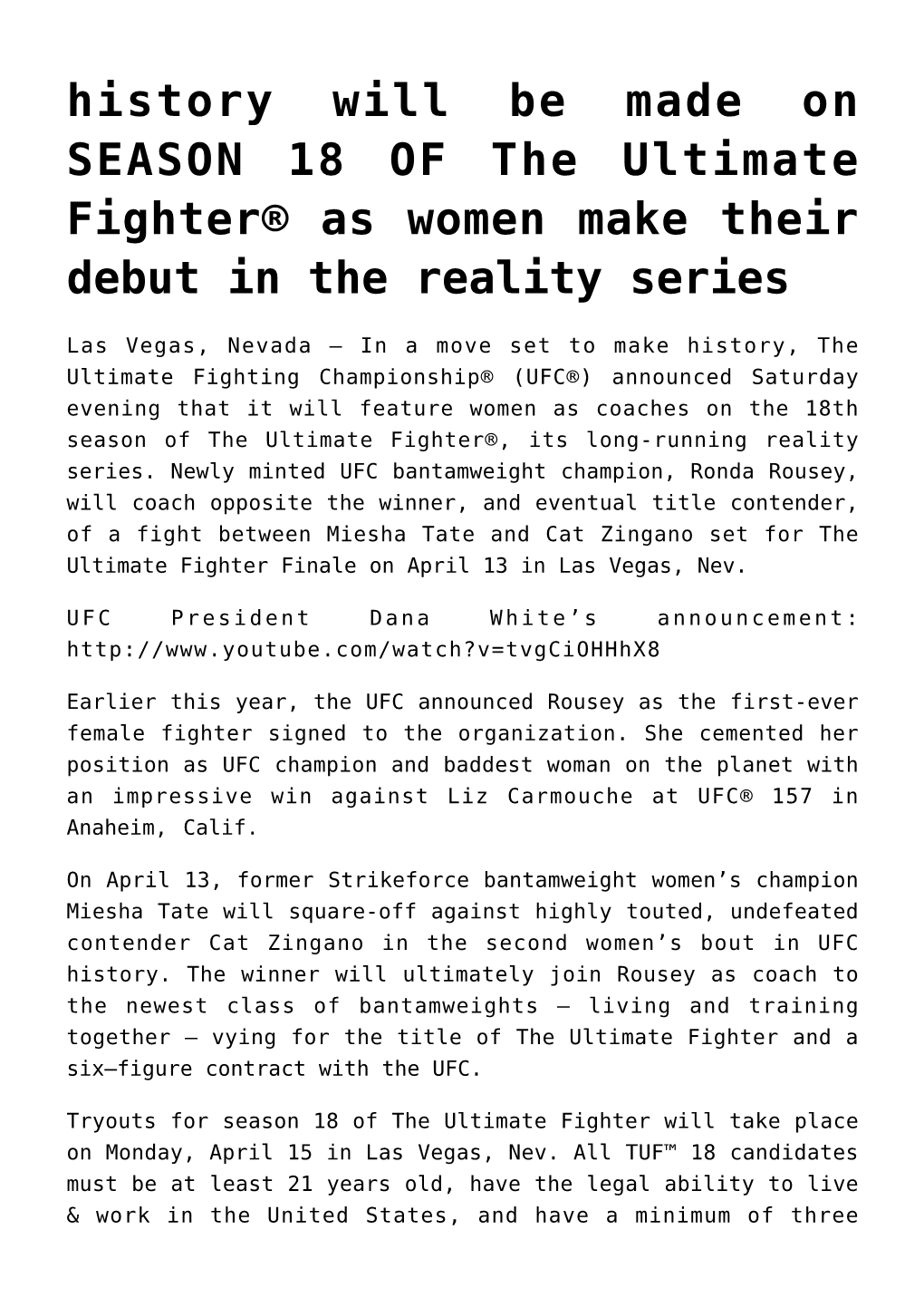 History Will Be Made on SEASON 18 of the Ultimate Fighter® As Women Make Their Debut in the Reality Series