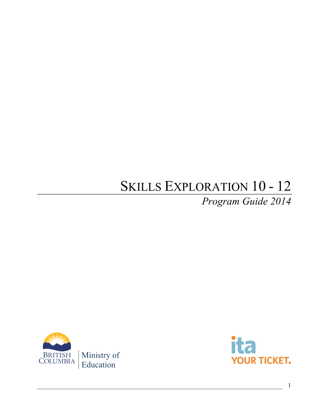 Skills Exploration 10-12 Program Guide