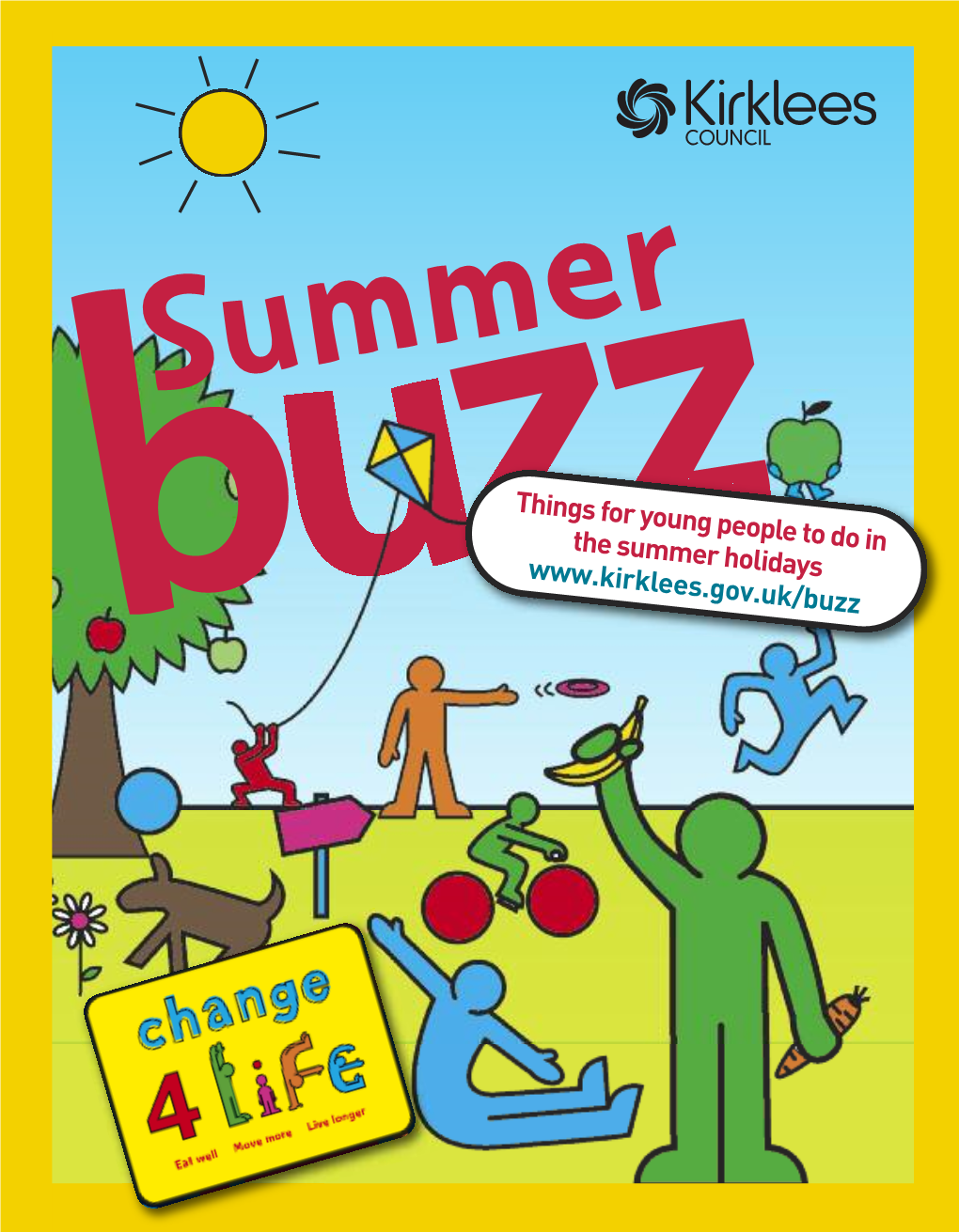 Summer Buzz Dance Contact: 01484 234089 Energise.Dance@Kirklees.Gov.Uk E