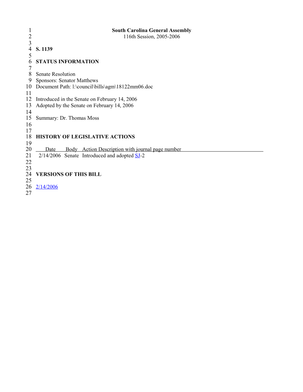 2005-2006 Bill 1139: Dr. Thomas Moss - South Carolina Legislature Online