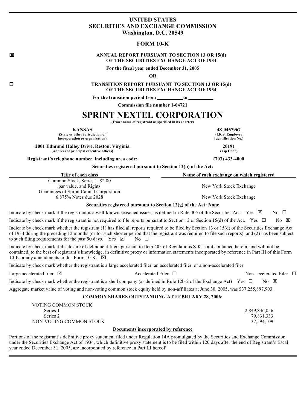 SPRINT NEXTEL CORPORATION (Exact Name of Registrant As Specified in Its Charter)