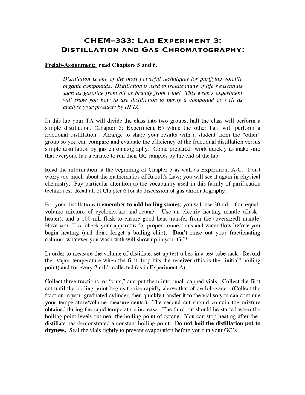 CHEM–333: Lab Experiment 3: Distillation and Gas Chromatography