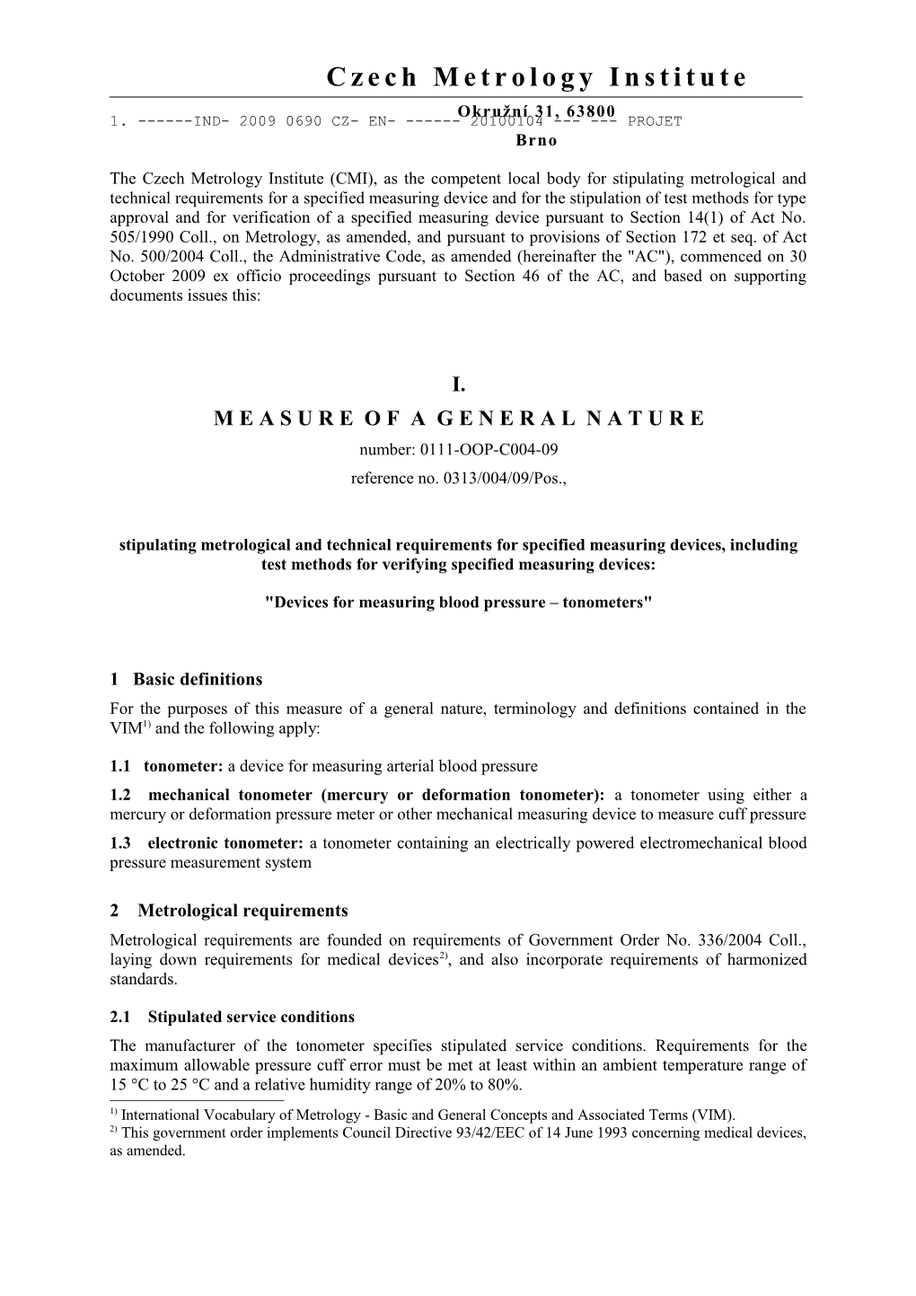 Measure of a General Nature No. 0111-OOP- C004-09