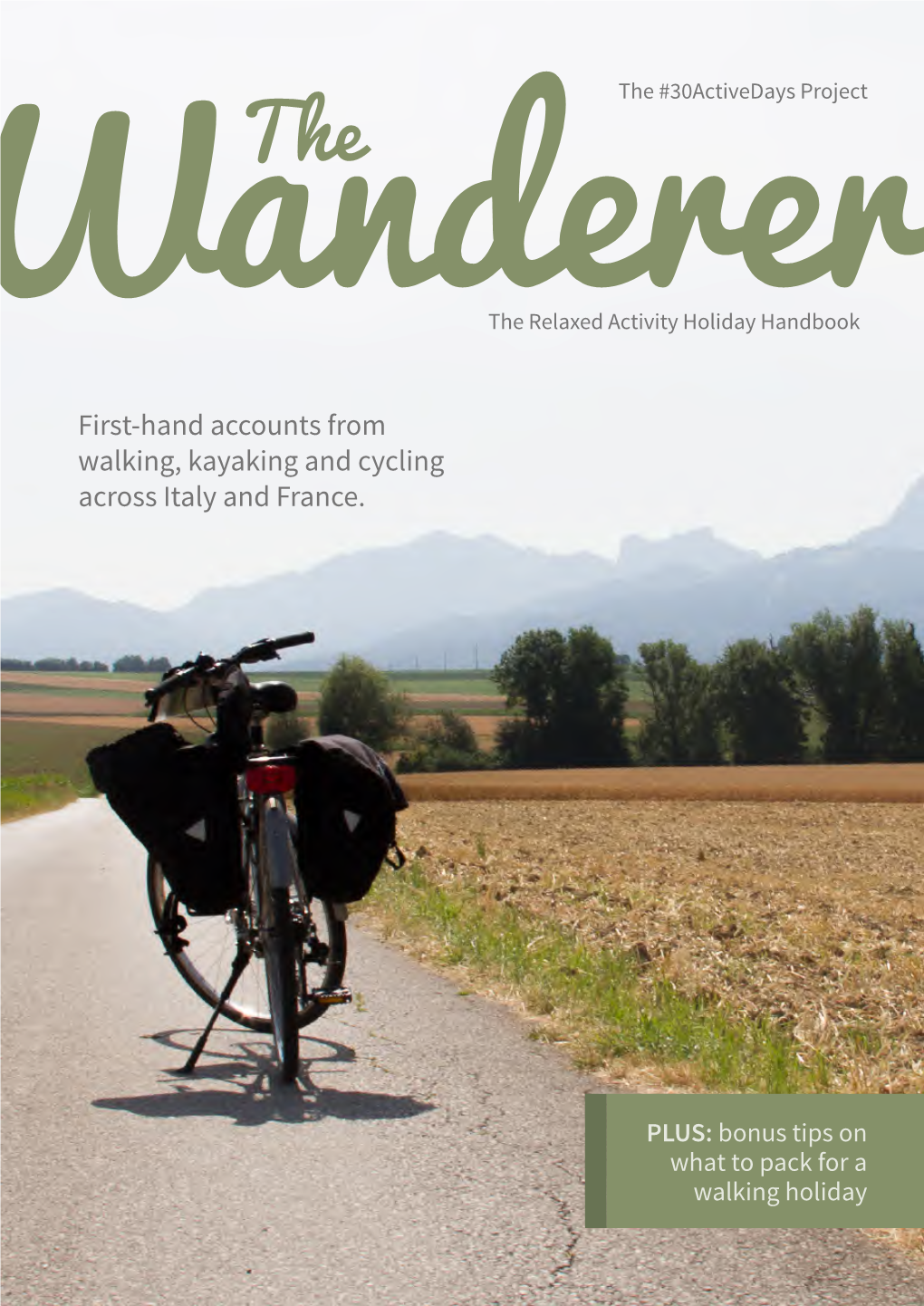 The Wanderer What to Pack for a Walking Holiday