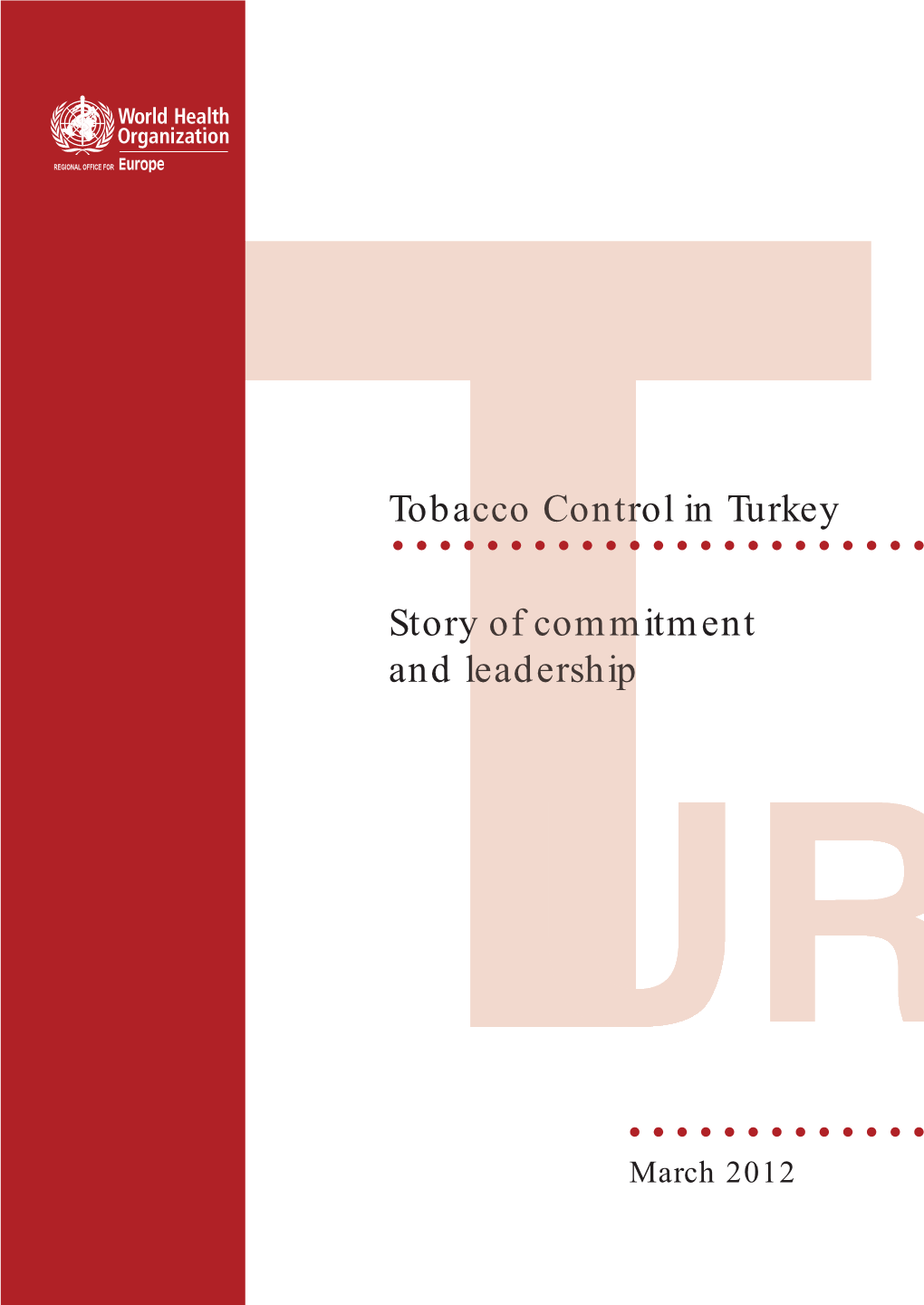 Tobacco Control in Turkey