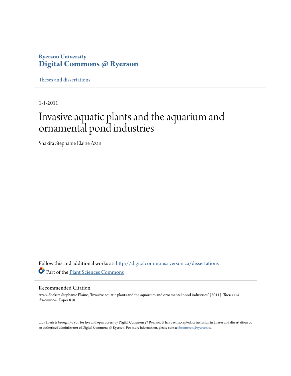 Invasive Aquatic Plants and the Aquarium and Ornamental Pond Industries Shakira Stephanie Elaine Azan