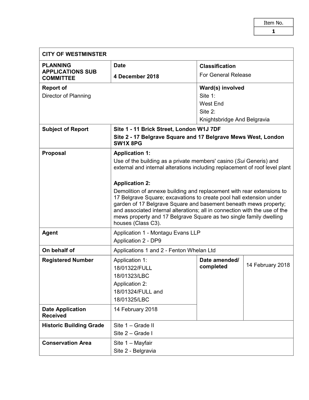 11 Brick Street, London, W1J 7DF & Application 2: 17 Belgrave Square