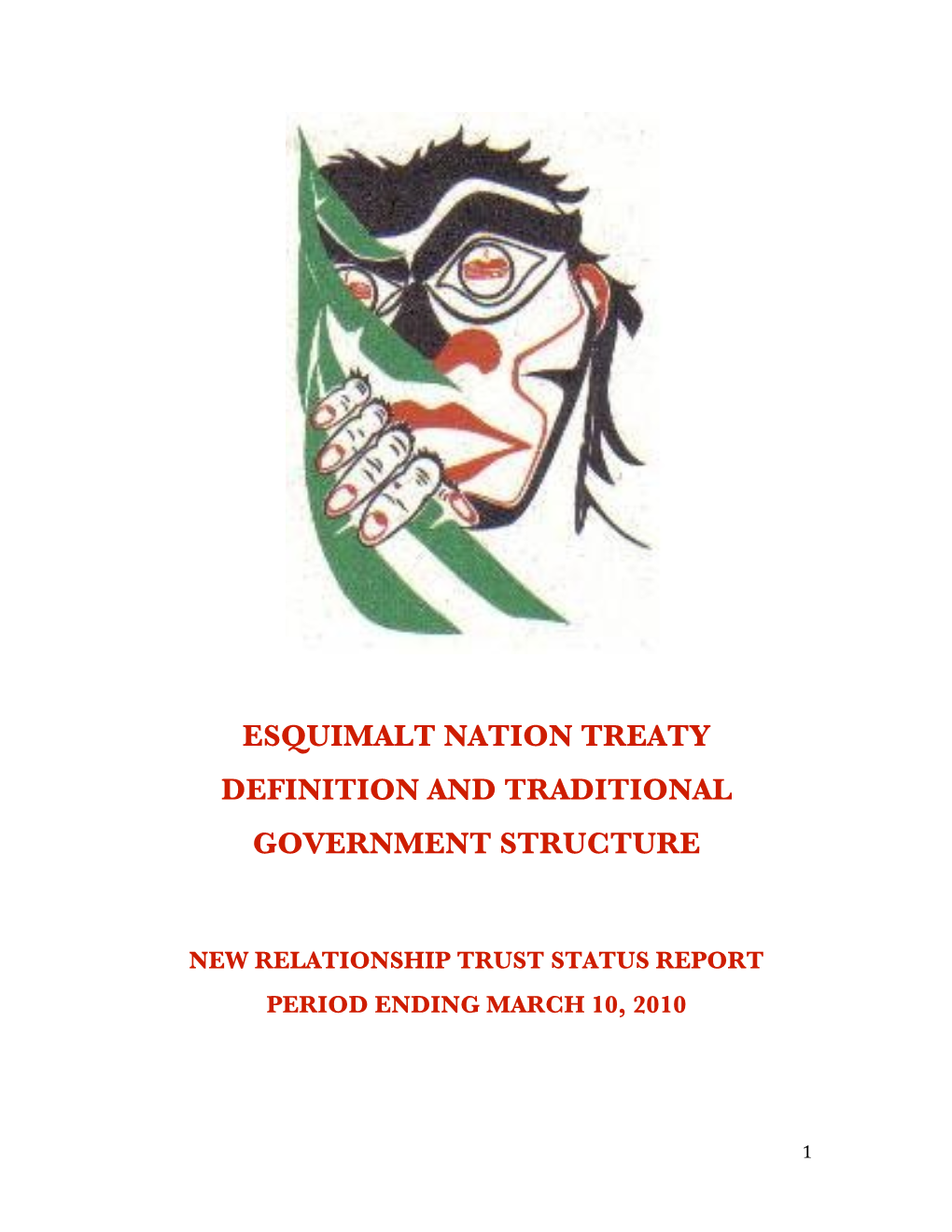 Esquimalt Nation Treaty Definition and Traditional Government Structure