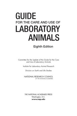 Guide for the Care and Use of Laboratory Animals, 8Th Edition
