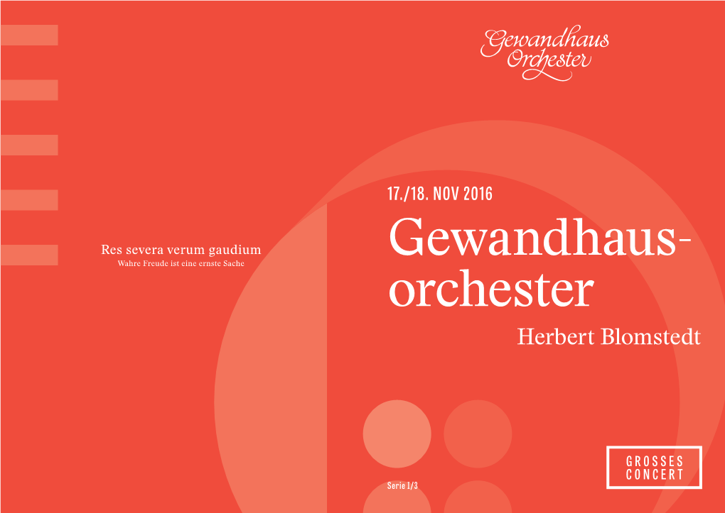 Gewandhaus- Orchester Im Gewandhaus Richard STRAUSS • Erstmals 11