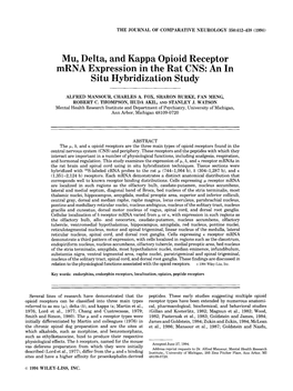 Mu, Delta, and Kappa Opioid Receptor Mrna Expression in the Rat CNS: an in Situ Hybridization Study
