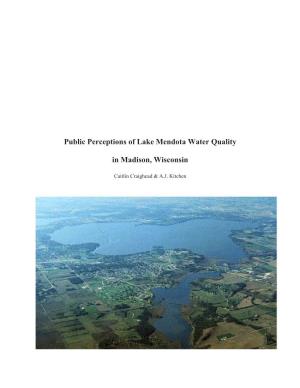 Public Perceptions of Lake Mendota Water Quality in Madison, Wisconsin