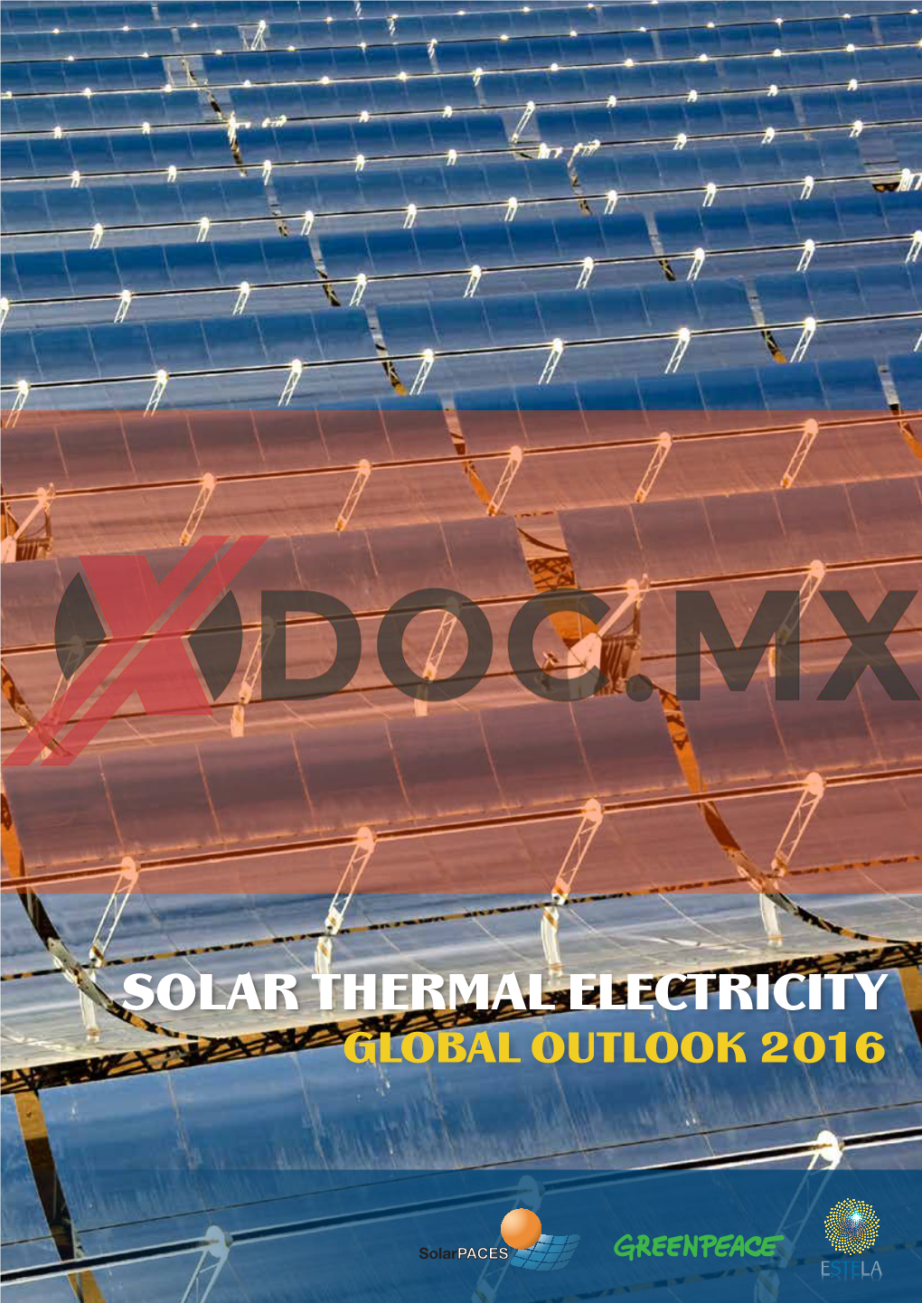 Solar Thermal Electricity Global Outlook 2016 2