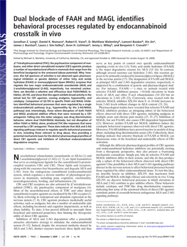 Dual Blockade of FAAH and MAGL Identifies Behavioral Processes Regulated by Endocannabinoid Crosstalk in Vivo