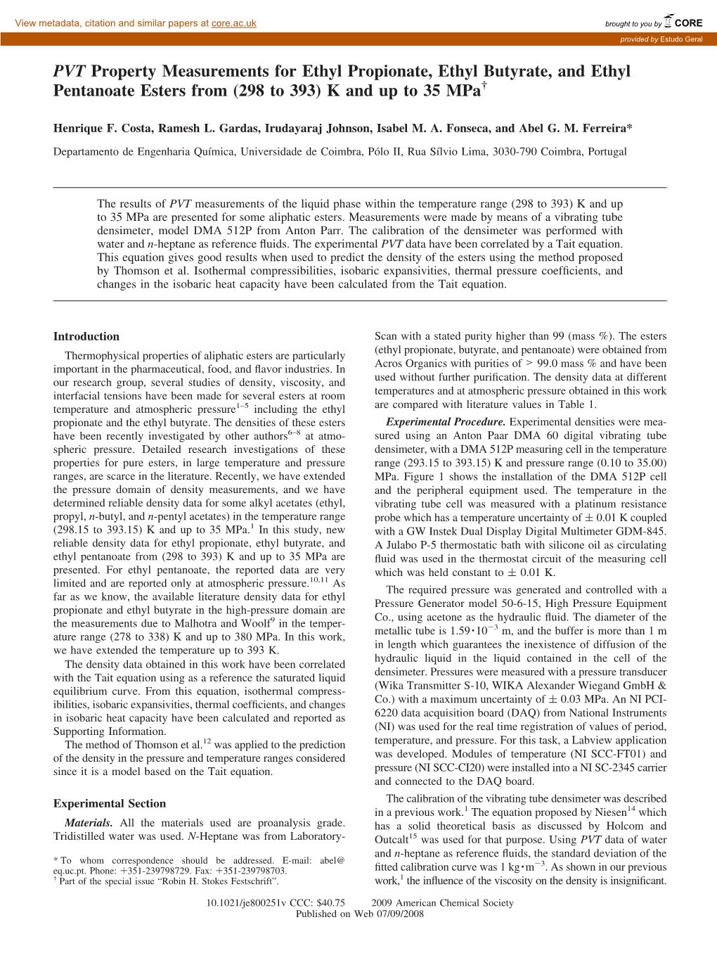 PVT Property Measurements for Ethyl Propionate, Ethyl Butyrate, and Ethyl Pentanoate Esters from (298 to 393) K and up to 35 Mpa†