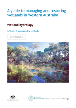 A Guide to Managing and Restoring Wetlands in Western Australia