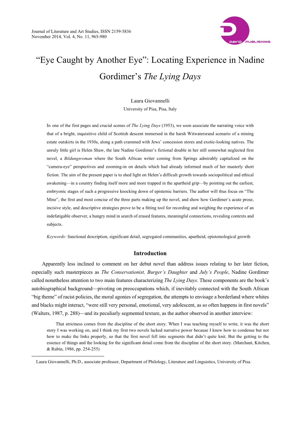 “Eye Caught by Another Eye”: Locating Experience in Nadine Gordimer’S the Lying Days