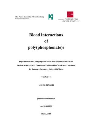 Blood Interactions of Poly(Phosphonate)S