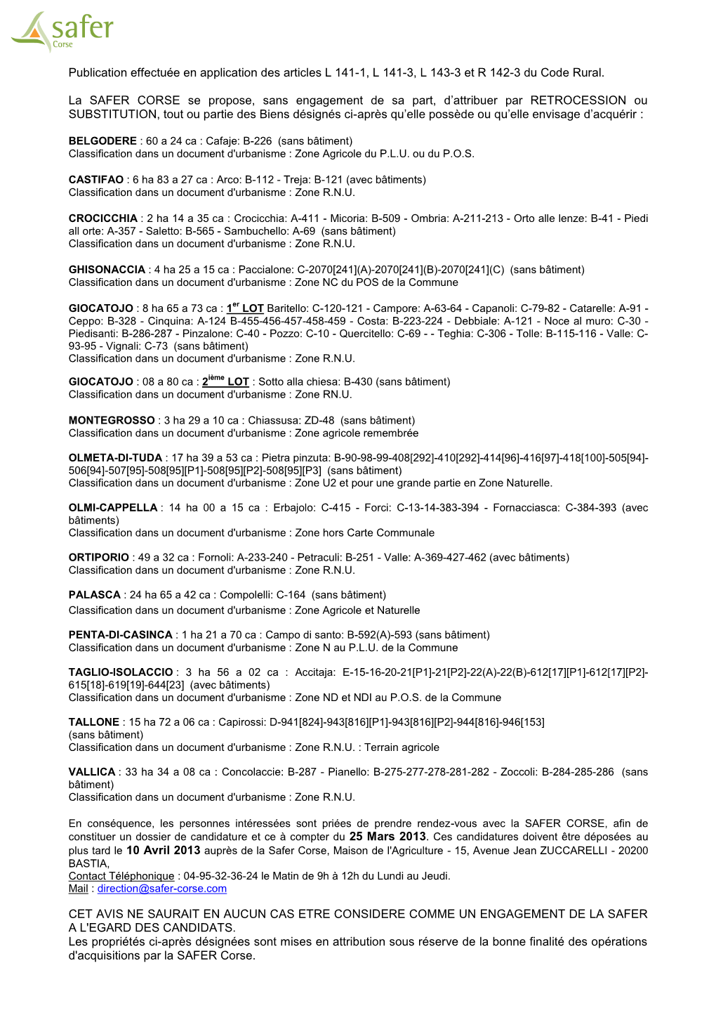 Publication Effectuée En Application Des Articles L 141-1, L 141-3, L 143-3 Et R 142-3 Du Code Rural